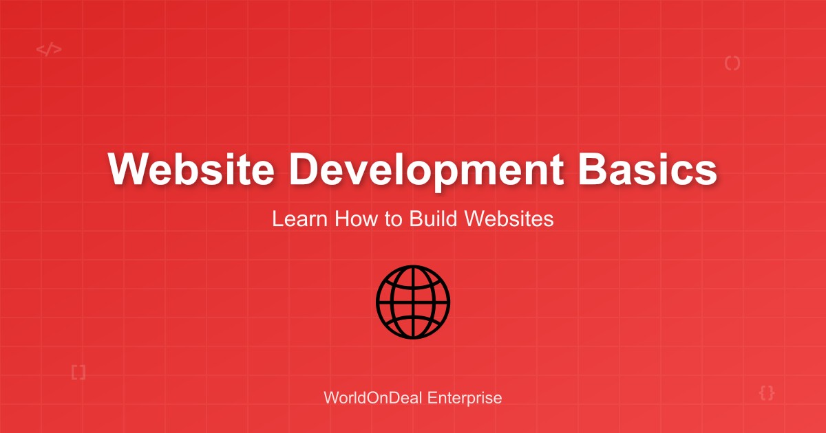 Website Development Basics: How to Make a Website - Complete Guide